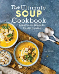 Ultimate Soup Cookbook - Jamie Taerbaum (ISBN: 9780785838913)