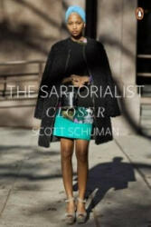 Sartorialist: Closer (The Sartorialist Volume 2) - Scott Schuman (2012)