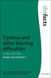 Dyslexia and other learning difficulties - Mark Selikowitz (2012)