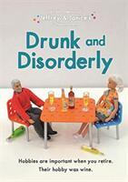 Jeffrey and Janice: Drunk and Disorderly (ISBN: 9781787418516)