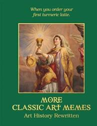 Mai multe meme clasice de artă (ISBN: 9781787416161)