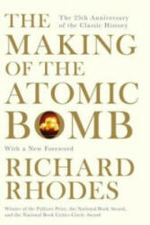 Making Of The Atomic Bomb - Richard Rhodes (2012)