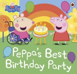 Peppa Pig: Peppa's Best Birthday Party - Peppa Pig (ISBN: 9780241476307)