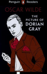 Penguin Readers Level 3: The Picture of Dorian Gray (ELT Graded Reader) - Oscar Wilde (ISBN: 9780241463307)
