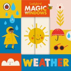 Magic Windows: Weather - Ladybird (ISBN: 9780241457993)