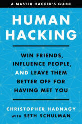 Human Hacking - Christopher Hadnagy, Seth Schulman (ISBN: 9780063001787)