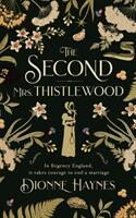 The Second Mrs Thistlewood (ISBN: 9781916210912)