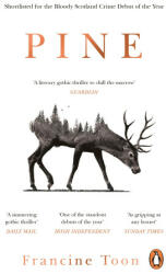 Francine Toon - Pine - Francine Toon (ISBN: 9781784164829)