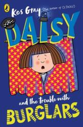 Daisy and the Trouble with Burglars (ISBN: 9781782959748)