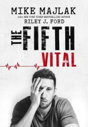 Fifth Vital - Majlak Mike Majlak, Ford Riley J. Ford (ISBN: 9781087887586)