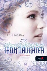 The Iron Daughter - Vashercegnő (2012)