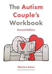 The Autism Couple's Workbook, Second Edition (ISBN: 9781785928918)