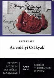 Az erdélyi Csákyak (ISBN: 9786068178394)