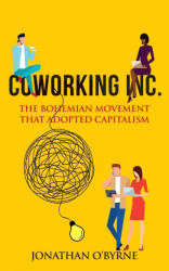 Coworking Inc (ISBN: 9781643707143)