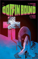 Coffin Bound, Volume 2: Dear God (ISBN: 9781534317758)