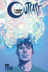 Outcast by Kirkman & Azaceta, Book 4 (ISBN: 9781534317109)