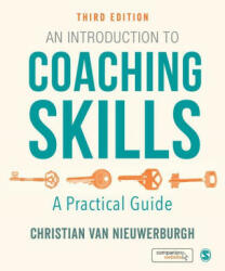 An Introduction to Coaching Skills: A Practical Guide (ISBN: 9781529710557)