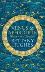Venus and Aphrodite (ISBN: 9781474610384)