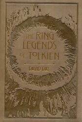 Ring Legends of Tolkien - David Day (ISBN: 9780753734131)