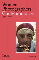 Women Photographers: Contemporaries (ISBN: 9780500411179)