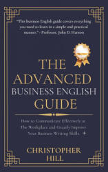 Advanced Business English Guide (ISBN: 9781999263188)