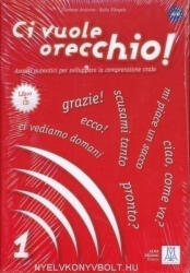 Filomena Anzivino / Katia D'Angelo: Ci vuole orecchio! 1 - Ascolti autentici per sviluppare la comprensione orale con CD Audio (ISBN: 9788861821019)