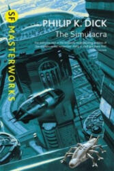 Simulacra - Philip K. Dick (2004)
