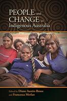 People and Change in Indigenous Australia (ISBN: 9780824867959)