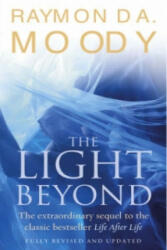 Light Beyond - The extraordinary sequel to the classic Life After Life (2005)