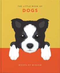 Little Book of Dogs - Orange Hippo! (ISBN: 9781911610953)