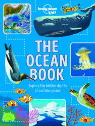 Lonely Planet Kids The Ocean Book - Lonely Planet Kids, Derek Harvey (ISBN: 9781788682367)