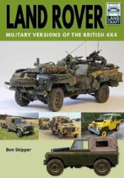 Land Rover: Military Versions of the British 4x4 (ISBN: 9781526789730)