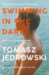 Swimming in the Dark - Tomasz Jedrowski (ISBN: 9781526604989)