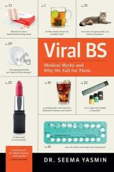 Viral BS (ISBN: 9781421440408)