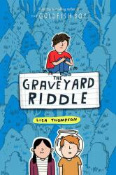 Graveyard Riddle (the new mystery from award-winn ing author of The Goldfish Boy) - Lisa Thompson (ISBN: 9780702301582)