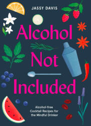 Alcohol Not Included - Jassy Davis (ISBN: 9780008434229)