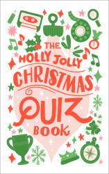 The Holly Jolly Christmas Quiz Book (ISBN: 9780008434205)