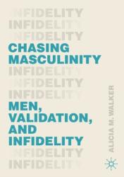 Urmărind masculinitatea (ISBN: 9783030498177)