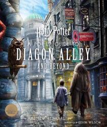 Harry Potter: A Pop-Up Guide to Diagon Alley and Beyon (ISBN: 9781789096354)
