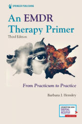 EMDR Therapy Primer - Barbara J. Hensley (ISBN: 9780826182487)