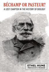 Bechamp or Pasteur? (ISBN: 9780648859406)