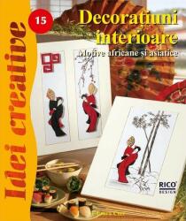Decoratiuni interioare - Editia a II-a revizuita (2012)