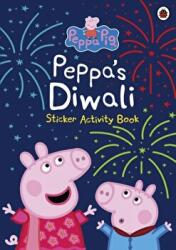 Peppa Pig: Peppa's Diwali Sticker Activity Book - Peppa Pig (ISBN: 9780241473542)