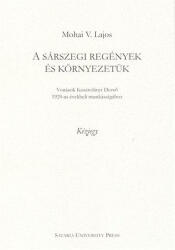 A sárszegi regények és környezetük (2010)