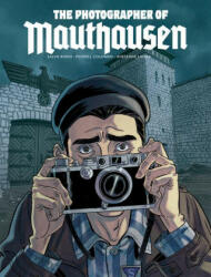 The Photographer of Mauthausen (ISBN: 9781682476277)