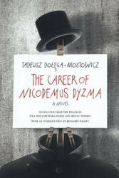 Career of Nicodemus Dyzma - Tadeusz Dolega-Mostowicz (ISBN: 9780810142879)