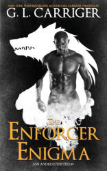 Enforcer Enigma - G. L. CARRIGER (ISBN: 9781944751173)