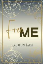 Free Me (ISBN: 9781942835912)
