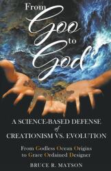 From Goo to God (ISBN: 9781647491116)