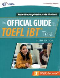 Official Guide to the TOEFL IBT Test Sixth Edition (ISBN: 9781260470352)